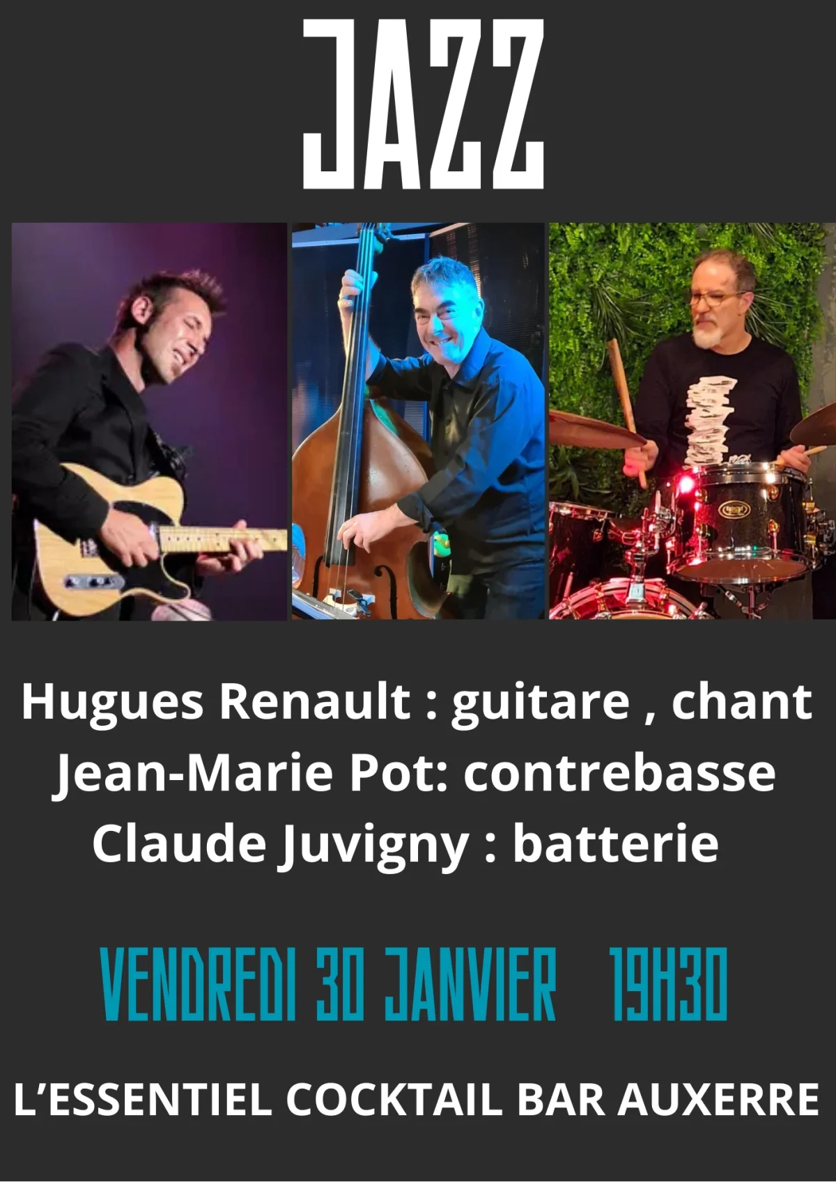 Concert trio jazz – Auxerre (L'Essentiel cocktail bar) (affiche de l’événement)