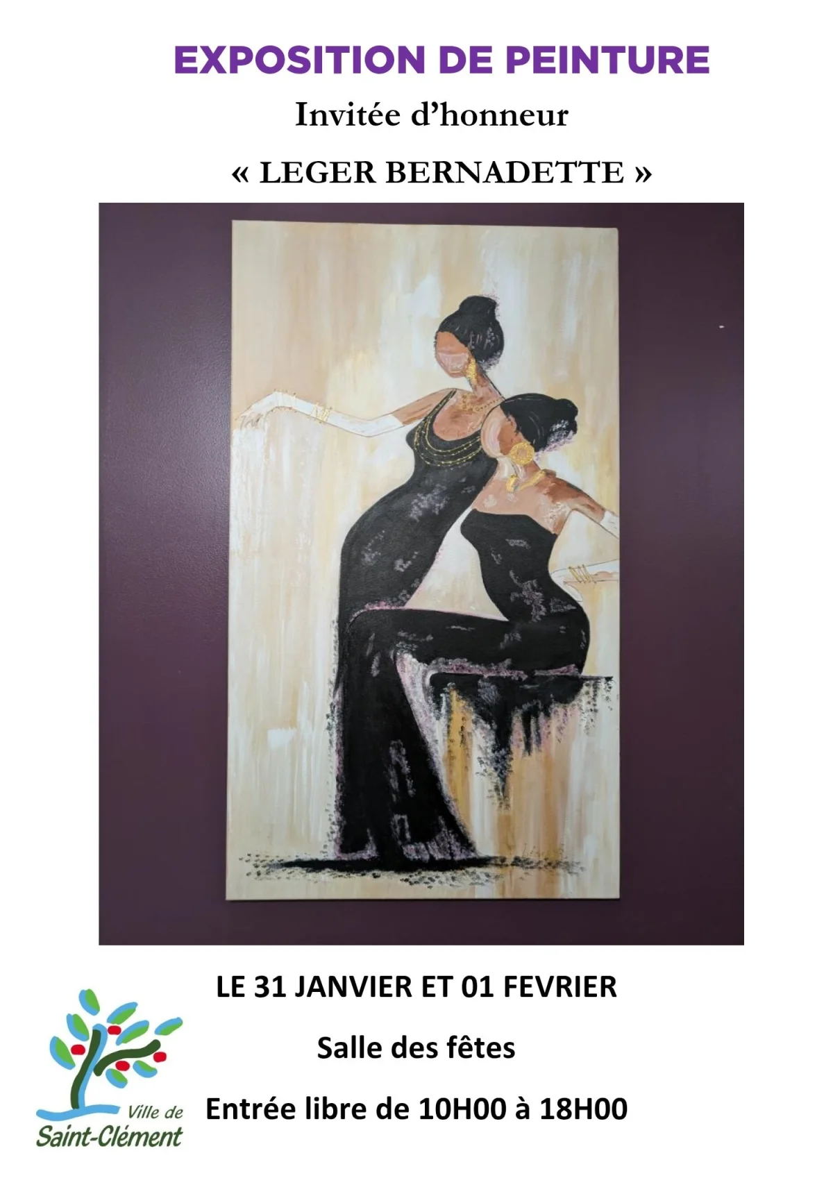 Exposition de peinture / Invitée d'honneur "Leger Bernadette" – Saint-Clément (Salle des fêtes) (affiche de l’événement)