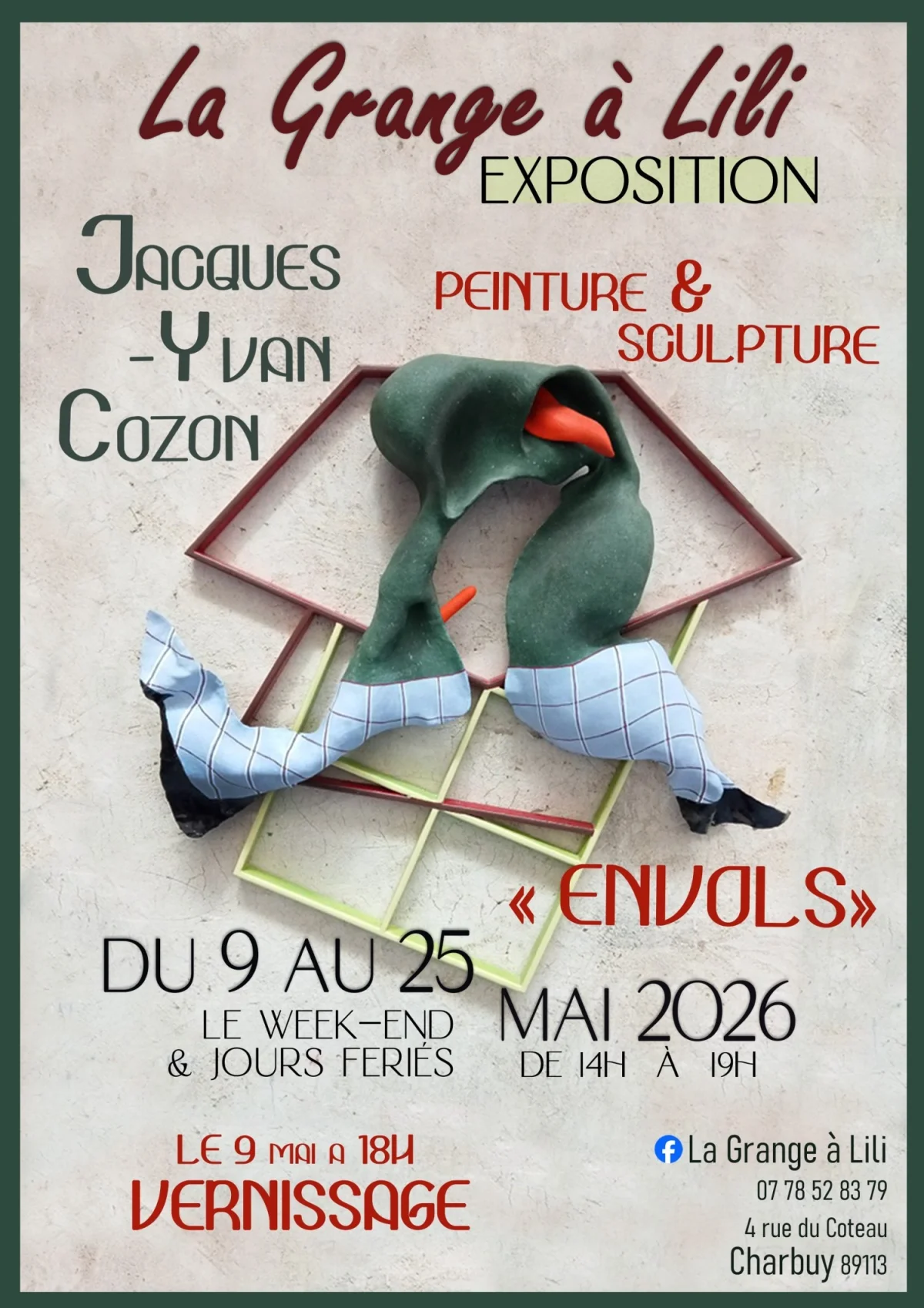 Exposition "Envols" : Peintures et sculptures de Jacques-Yvan Cozon – Charbuy (La Grange à Lili) (affiche de l’événement)