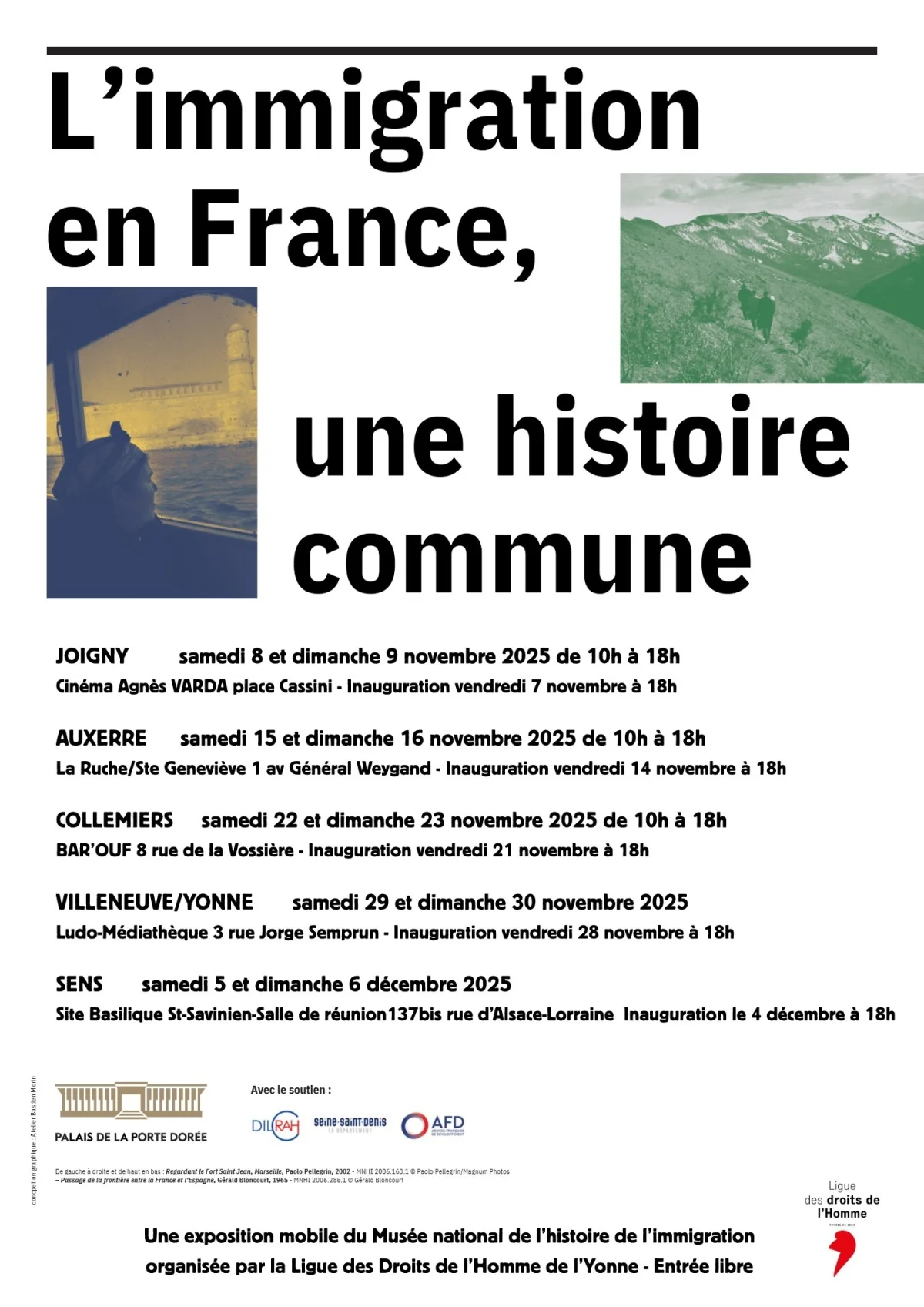 Exposition sur le thème "l'immigration en France, une histoire commune, de 1665 à nos jours" – Sens (Site Basilique Saint Savinien / Salle de réunion) (affiche de l’événement)