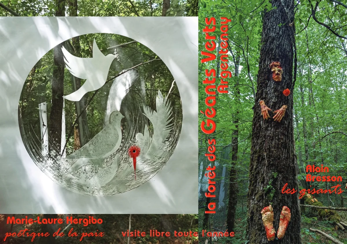 Parcours artistique et exposition d’art en forêt avec Alain Bresson "Les Gisants" et  Marie-Laure Hergibo  "Poétique de la Paix" – Argentenay (Forêt des Géants Verts / Forêt communale d’Argentenay) (affiche de l’événement)