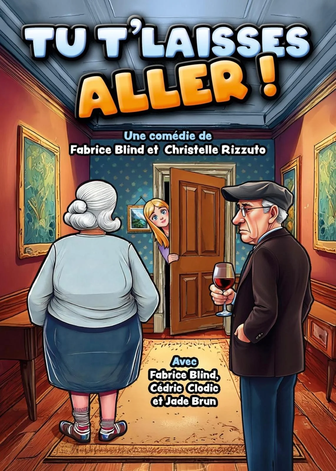 Humour : "Tu t'laisses aller !" (comédie de Fabrice Blind et Christelle Rizzuto) – Saint-Julien-du-Sault (Salle Alain Bashung) (affiche de l’événement)
