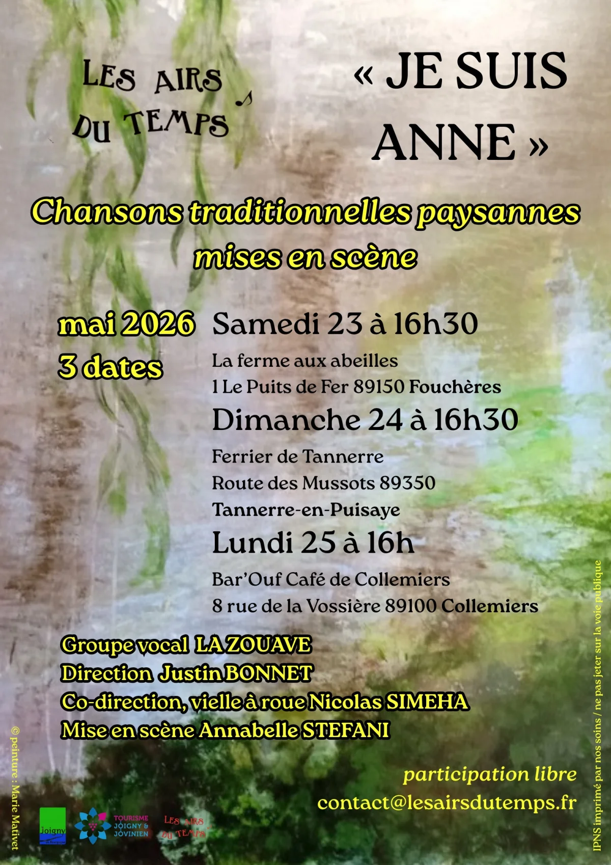 "Je suis Anne" (chansons traditionnelles paysannes mises en scène) avec Les Airs du Temps – Tannerre-en-Puisaye (Ferrier de Tannerre route des Mussots) (affiche de l’événement)