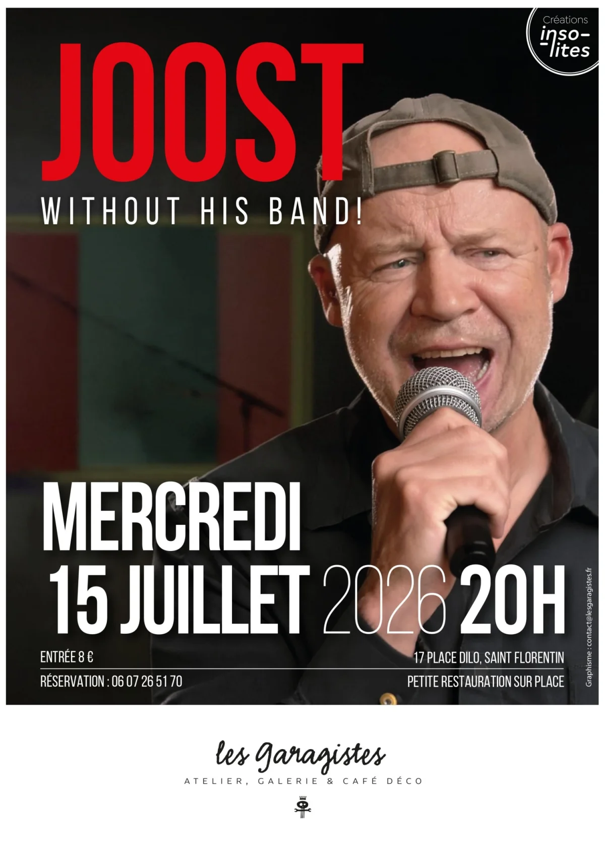 Joost (sans son groupe !) – Saint Florentin  (Les Garagistes) (affiche de l’événement)