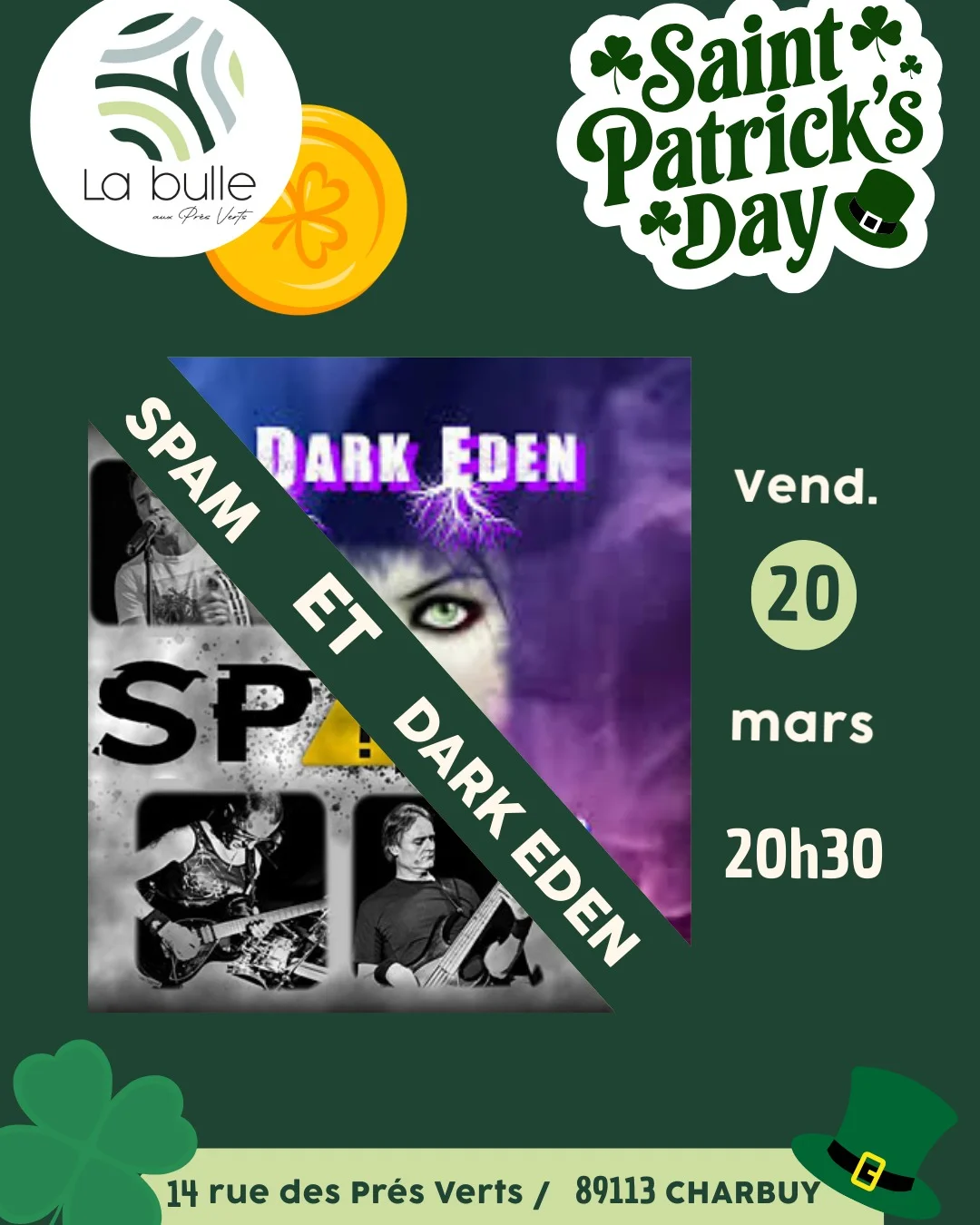La Bulle fait sa Saint Patrick ! avec les groupes Spam et Dark Eden (pop rock) – Charbuy (La Bulle aux Prés Verts) (affiche de l’événement)