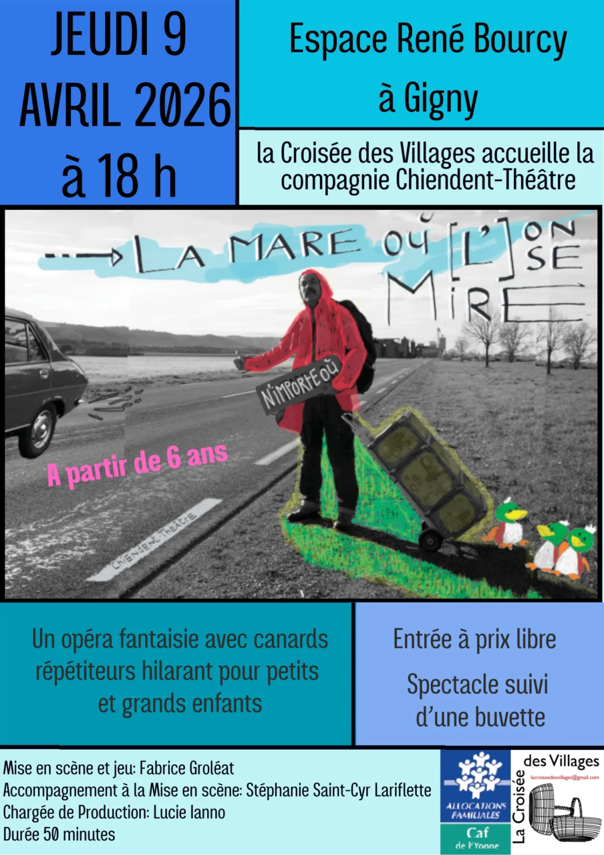 La Mare ou l'on se Mire – Gigny (Salle des fêtes) (affiche de l’événement)