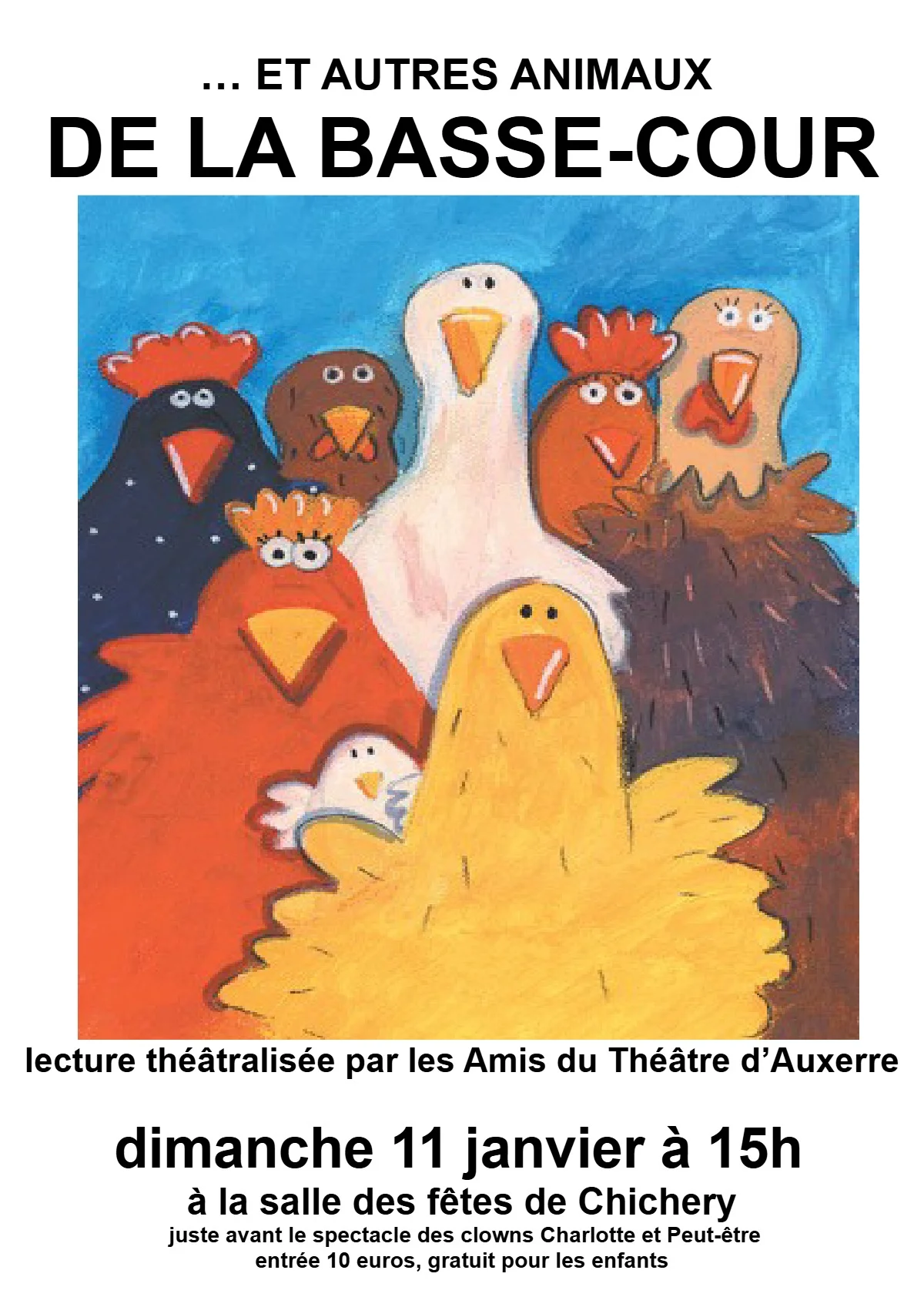Lecture théâtralisée "...Et autres animaux de la basse-cour" suivie du spectacle de clown poétique  "Un air de rien" – Chichery (salle des fêtes) (affiche de l’événement)