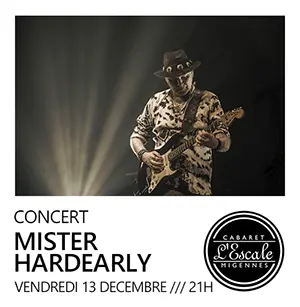 Concert avec Mister Hardearly