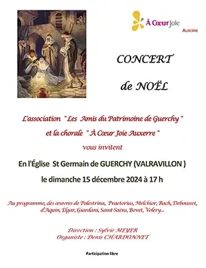 Concert de Noël par la chorale à Coeur Joie (oeuvres de Palestrina, Praetorius, Melchior, Bach, Debousset, d'Aquin, Elgar, Giardani, Saint-Saëns, Bovet, Volery...) avec Denis Chardonnet  (orgue) sous la direction de Sylvie Myer