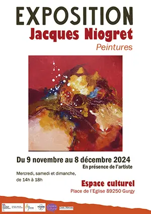 Exposition de Jacques Niogret (Peintures) en présence de l'artiste