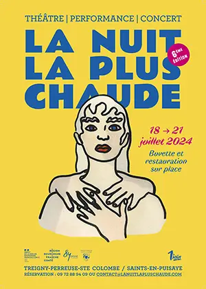 La Nuit la plus chaude (Théâtre - Performance - Concert / 6ème édition)