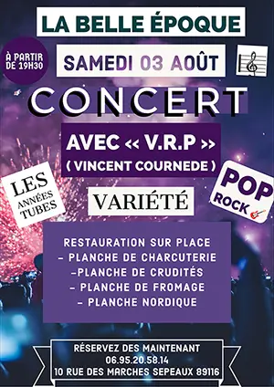 Soirée resto-concert avec V.R.P Vincent Cournède (Les Années Tubes / Variété / Pop Rock)