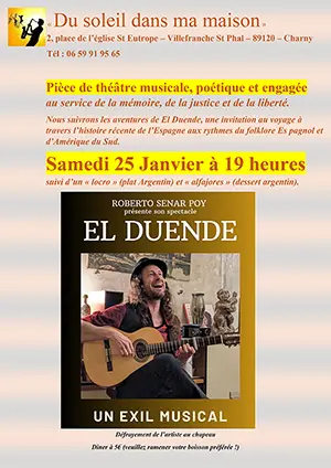 Pièce de théâtre musicale, poétique et engagée avec El Duende (au service de la mémoire, de la justice et de la liberté) suivi d'un dîner argentin