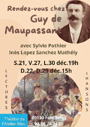 Spectacle : Rendez-vous chez Guy de Maupassant