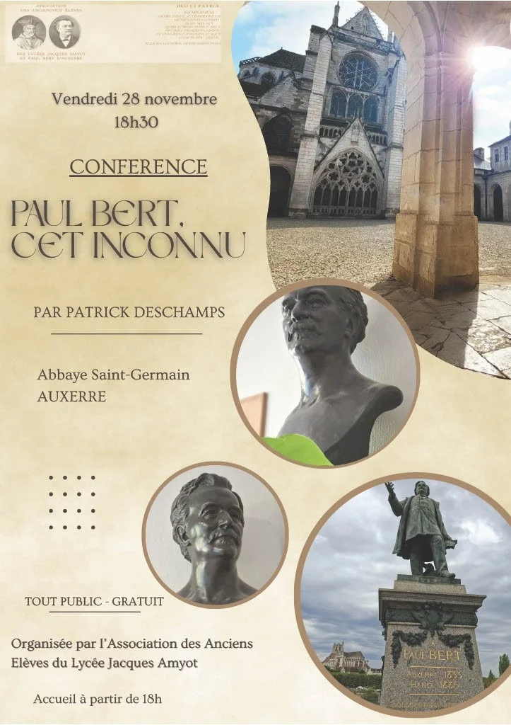 Paul Bert, cet inconnu (conférence-rencontre) – Auxerre (Salle des conférences de l'Abbaye Saint-Germain) (affiche de l’événement)