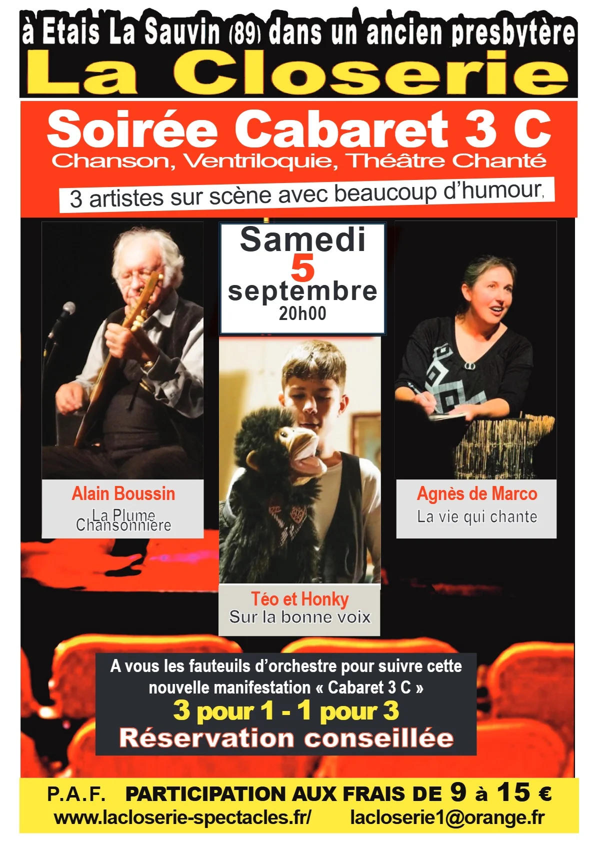 Soirée Cabaret 3 C (Chanson, Ventriloquie, Théâtre Chanté) : 3 artistes sur scène avec beaucoup d’humour avec Alain Boussin, Téo et Honky et Agnès de Marco – Etais-la-Sauvin (Théâtre de la Closerie) (affiche de l’événement)