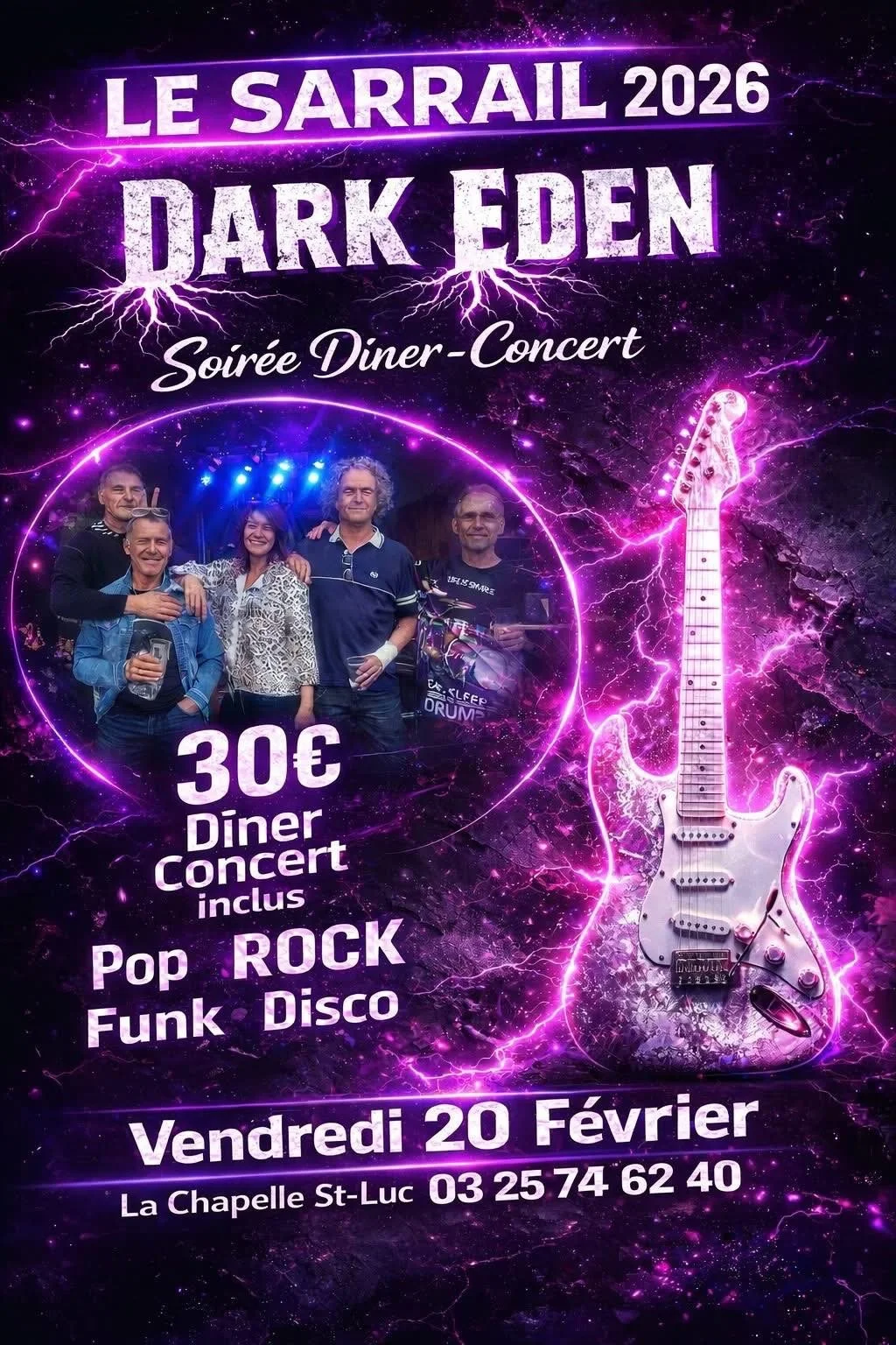 Soirée Dîner Concert avec Dark Eden / Pop - Funk - Disco – La Chapelle Saint Luc / Aube (Le Sarrail) (affiche de l’événement)