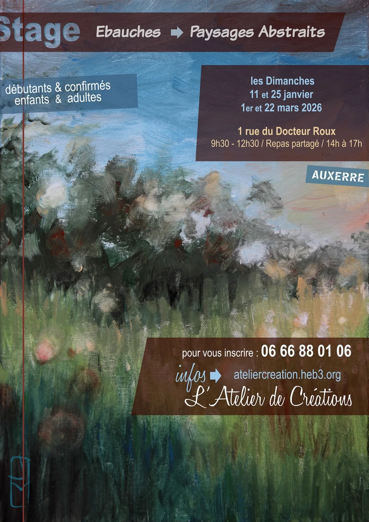 COMPLET // Stages de peinture : Ebauches > Paysages abstraits – Auxerre (L'Atelier de Créations) (affiche de l’événement)