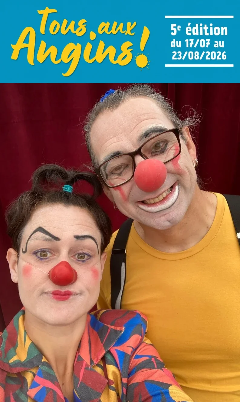 Spectacle en famille avec le Duo Senza Nome (Duo de clowns à partir de 3 ans) dans le cadre du festival "Tous aux Angins !" – Tannerre-en-Puisaye (Lieu-dit Les Angins / sous chapiteau) (affiche de l’événement)