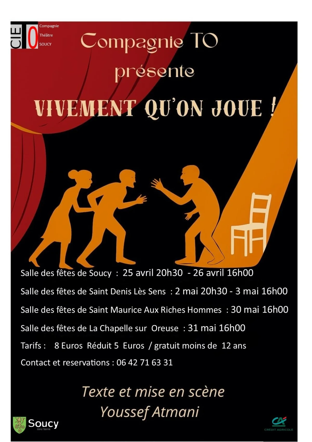 « Vivement qu’on joue » Écriture et mise en scène par Youssef Atmani. – Saint Denis lès Sens (Salle des fêtes) (affiche de l’événement)
